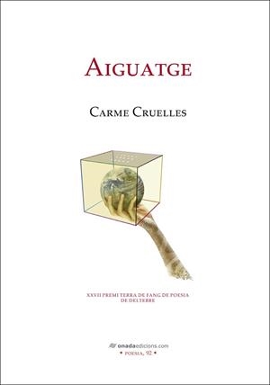 AIGUATGE | 9788410259607 | CRUELLES ROSALES, CARME | Libreria Geli - Librería Online de Girona - Comprar libros en catalán y castellano