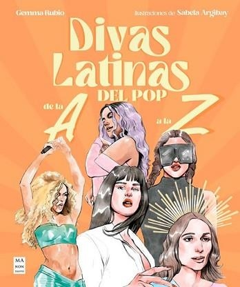 DIVAS LATINAS DEL POP DE LA A A LA Z | 9788410459229 | RUBIO,GEMMA | Llibreria Geli - Llibreria Online de Girona - Comprar llibres en català i castellà