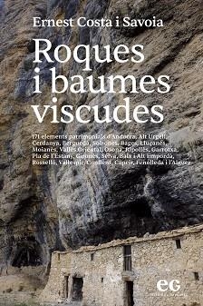 ROQUES I BAUMES VISCUDES | 9788419292476 | COSTA SAVOIA,ERNEST | Libreria Geli - Librería Online de Girona - Comprar libros en catalán y castellano