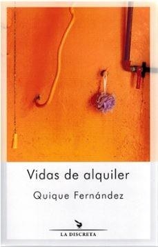 VIDAS DE ALQUILER | 9788418130267 | FERNÁNDEZ DOMÍNGUEZ, ENRIQUE | Llibreria Geli - Llibreria Online de Girona - Comprar llibres en català i castellà