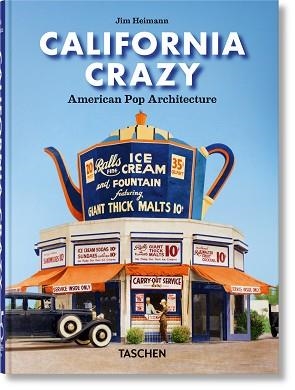 CALIFORNIA CRAZY.AMERICAN POP ARCHITECTURE(45TH EDITION) | 9783754400180 | Llibreria Geli - Llibreria Online de Girona - Comprar llibres en català i castellà
