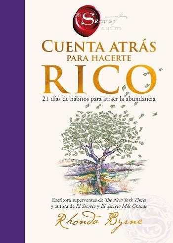 CUENTA ATRÁS PARA HACERTE RICO | 9788410644250 | BYRNE, RHONDA | Llibreria Geli - Llibreria Online de Girona - Comprar llibres en català i castellà