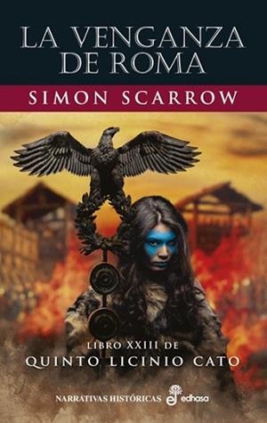 LA VENGANZA DE ROMA | 9788435064682 | SCARROW, SIMON | Llibreria Geli - Llibreria Online de Girona - Comprar llibres en català i castellà
