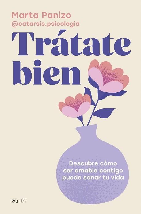 TRÁTATE BIEN | 9788408308560 | MARTA PANIZO @CATARSIS.PSICOLOGIA | Llibreria Geli - Llibreria Online de Girona - Comprar llibres en català i castellà