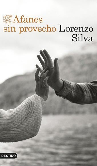 AFANES SIN PROVECHO | 9788423368839 | SILVA, LORENZO | Libreria Geli - Librería Online de Girona - Comprar libros en catalán y castellano