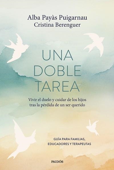 UNA DOBLE TAREA | 9788449344664 | PAYÀS PUIGARNAU, ALBA/BERENGUER, CRISTINA | Llibreria Geli - Llibreria Online de Girona - Comprar llibres en català i castellà