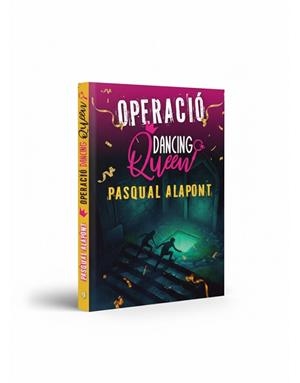 OPERACIÓ DANCING QUEEN | 9791387883195 | ALAPONT RAMON, PASQUAL | Libreria Geli - Librería Online de Girona - Comprar libros en catalán y castellano