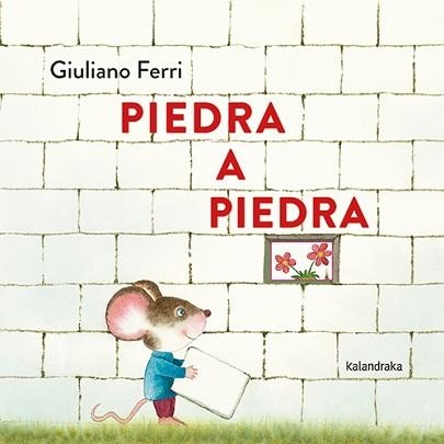 PIEDRA A PIEDRA | 9788413434179 | FERRI, GIULIANO | Llibreria Geli - Llibreria Online de Girona - Comprar llibres en català i castellà