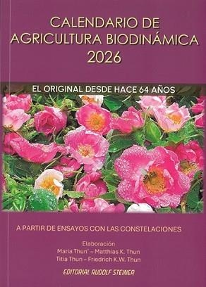 CALENDARIO DE AGRICULTURA BIODINÁMICA 2026 | 9788418919442 | MARIA THUN / MATTHIAS K. THUN | Llibreria Geli - Llibreria Online de Girona - Comprar llibres en català i castellà