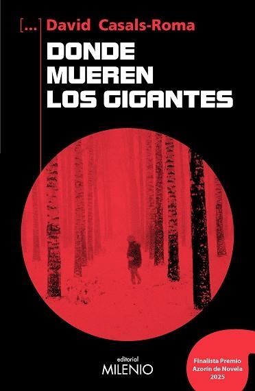 DONDE MUEREN LOS GIGANTES | 9788419884954 | CASALS-ROMA, DAVID | Llibreria Geli - Llibreria Online de Girona - Comprar llibres en català i castellà