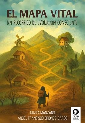 EL MAPA VITAL | 9788410209794 | MANZANO SÁNCHEZ, MARÍA/BRIONES-BARCO, ÁNGEL FRANCISCO | Llibreria Geli - Llibreria Online de Girona - Comprar llibres en català i castellà
