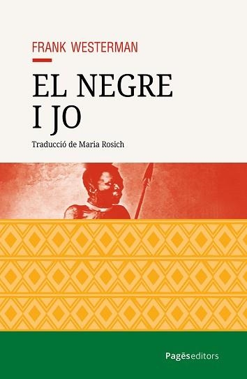 EL NEGRE I JO | 9788413036779 | WESTERMAN, FRANK | Llibreria Geli - Llibreria Online de Girona - Comprar llibres en català i castellà