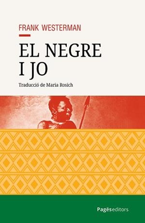 EL NEGRE I JO | 9788413036779 | WESTERMAN, FRANK | Llibreria Geli - Llibreria Online de Girona - Comprar llibres en català i castellà