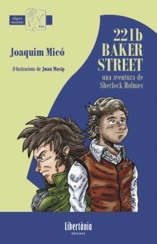 221B BAKER STREET | 9791399027211 | MICÓ, JOAQUIM | Libreria Geli - Librería Online de Girona - Comprar libros en catalán y castellano