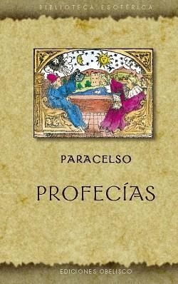 PROFECÍAS | 9788411722964 | PARACELSO | Llibreria Geli - Llibreria Online de Girona - Comprar llibres en català i castellà