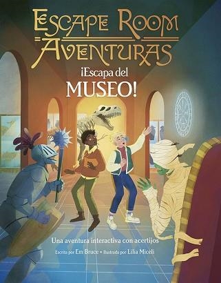 ESCAPE ROOM AVENTURAS.¡ESCAPA DEL MUSEO! | 9788491458760 | BRUCE, EM | Llibreria Geli - Llibreria Online de Girona - Comprar llibres en català i castellà