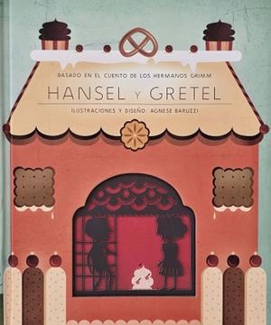 HANSEL Y GRETEL | 9788491458869 | GRIMM, JAKOB/GRIMM, WILHEM | Llibreria Geli - Llibreria Online de Girona - Comprar llibres en català i castellà