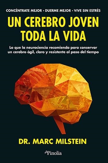 UN CEREBRO JOVEN TODA LA VIDA | 9791387556792 | MARC MILSTEIN | Llibreria Geli - Llibreria Online de Girona - Comprar llibres en català i castellà