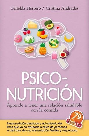 PSICONUTRICIÓN | 9788410521308 | CRISTINA ANDRADES/GRISELDA HERRERO | Llibreria Geli - Llibreria Online de Girona - Comprar llibres en català i castellà