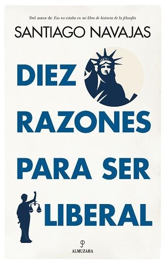 DIEZ RAZONES PARA SER LIBERAL | 9788411311915 | Llibreria Geli - Llibreria Online de Girona - Comprar llibres en català i castellà