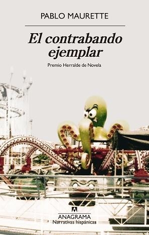 EL CONTRABANDO EJEMPLAR(PREMI HERRALDE DE NOVELA 2025) | 9788433948052 | MAURETTE, PABLO | Llibreria Geli - Llibreria Online de Girona - Comprar llibres en català i castellà