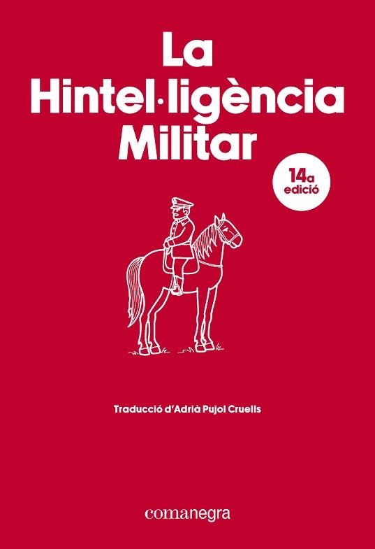 LA HINTEL·LIGÈNCIA MILITAR | 9788410161917 | Llibreria Geli - Llibreria Online de Girona - Comprar llibres en català i castellà