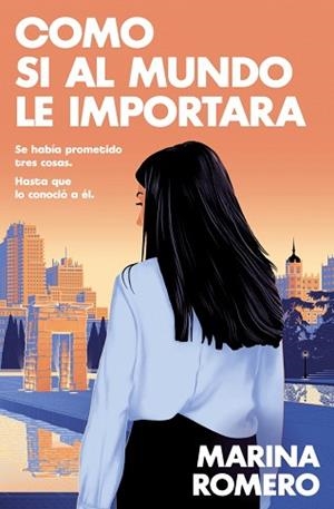 COMO SI AL MUNDO LE IMPORTARA | 9788410274945 | ROMERO, MARINA | Llibreria Geli - Llibreria Online de Girona - Comprar llibres en català i castellà