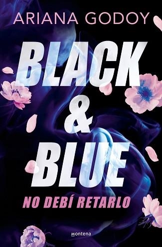 BLACK & BLUE.NO DEBÍ RETARLO | 9791387724153 | GODOY, ARIANA | Llibreria Geli - Llibreria Online de Girona - Comprar llibres en català i castellà