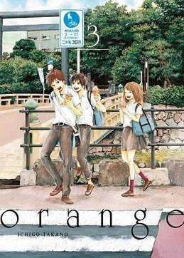 ORANGE-3 | 9788416188161 | TAKANO, ICHIGO | Libreria Geli - Librería Online de Girona - Comprar libros en catalán y castellano
