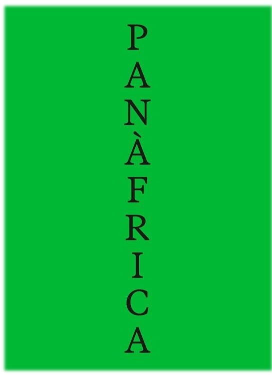 PANÀFRICA.ART I IMAGINARIS POLÍTICS PER A LA CONSTRUCCIÓ D’UN PLANETA NEGRE | 9788417593421 | ARAEEN, RASHEED/AZEB, SOPHIA/BACHIR DIAGNE, SOULEYMANE | Libreria Geli - Librería Online de Girona - Comprar libros en catalán y castellano