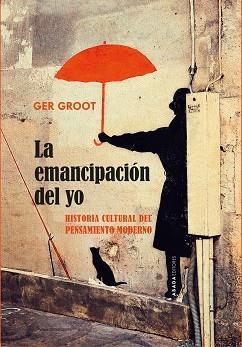 LA EMANCIPACIÓN DEL YO | 9791387521301 | GROOT, GER | Libreria Geli - Librería Online de Girona - Comprar libros en catalán y castellano