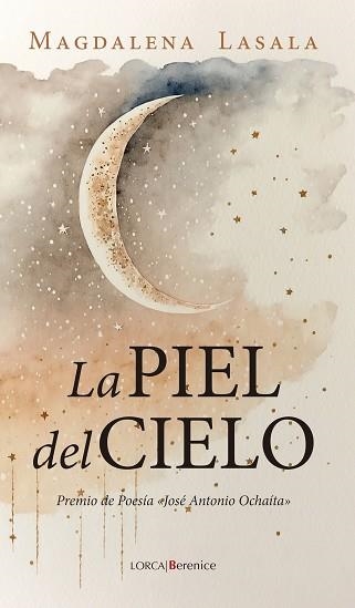 LA PIEL DEL CIELO | 9788410356832 | MAGDALENA LASALA | Libreria Geli - Librería Online de Girona - Comprar libros en catalán y castellano