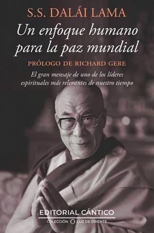 UN ENFOQUE HUMANO PARA LA PAZ MUNDIAL | 9788410288980 | DALAI LAMA | Llibreria Geli - Llibreria Online de Girona - Comprar llibres en català i castellà