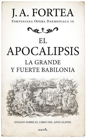 EL APOCALIPSIS | 9788419979629 | JOSÉ ANTONIO FORTEA | Libreria Geli - Librería Online de Girona - Comprar libros en catalán y castellano