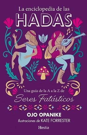 LA ENCICLOPEDIA DE LAS HADAS | 9791387852085 | OPANIKE,OPO | Libreria Geli - Librería Online de Girona - Comprar libros en catalán y castellano