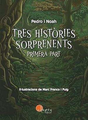 TRES HISTÒRIES SORPRENENTS-1 | 9788419190758 | GARCIA TORRICO,PEDRO | Llibreria Geli - Llibreria Online de Girona - Comprar llibres en català i castellà