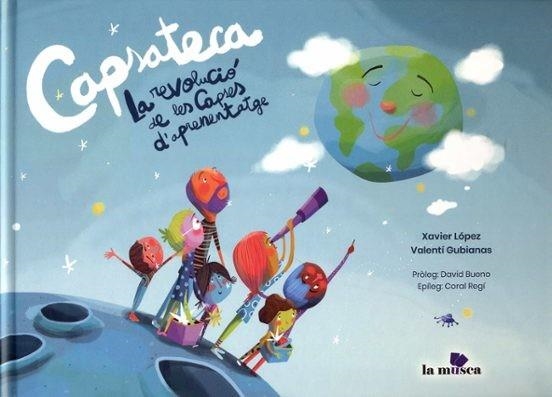 CAPSATECA.LA REVOLUCIÓ DE LES CAPSES D'APRENENTATGE | 9791399092813 | LÓPEZ,XAVIER | Libreria Geli - Librería Online de Girona - Comprar libros en catalán y castellano