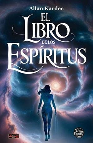 EL LIBRO DE LOS ESPÍRITUS | 9788499177601 | KARDEC, ALLAN | Libreria Geli - Librería Online de Girona - Comprar libros en catalán y castellano