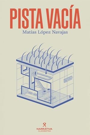 PISTA VACÍA | 9788419627841 | LÓPEZ NAVAJAS, MATÍAS | Llibreria Geli - Llibreria Online de Girona - Comprar llibres en català i castellà