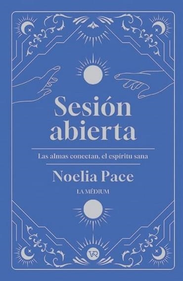SESIÓN ABIERTA | 9791387601577 | PACE, NOELIA | Llibreria Geli - Llibreria Online de Girona - Comprar llibres en català i castellà