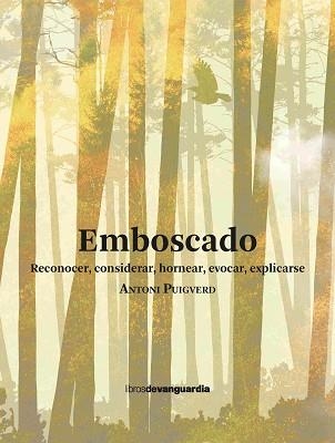 EMBOSCADO | 9788418604577 | PUIGVERD ROMAGUERA, ANTONI | Llibreria Geli - Llibreria Online de Girona - Comprar llibres en català i castellà