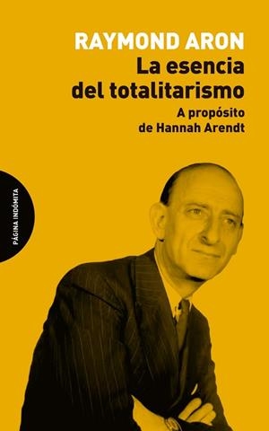 LA ESENCIA DEL TOTALITARISMO | 9788412985788 | ARON, RAYMOND | Libreria Geli - Librería Online de Girona - Comprar libros en catalán y castellano