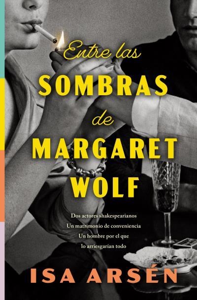 ENTRE LAS SOMBRAS DE MARGARET WOLF | 9791387595234 | ARSÉN, ISA | Llibreria Geli - Llibreria Online de Girona - Comprar llibres en català i castellà