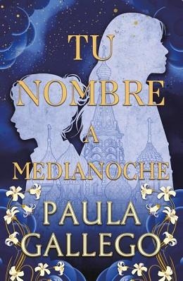 TU NOMBRE A MEDIANOCHE | 9791387595319 | GALLEGO, PAULA | Libreria Geli - Librería Online de Girona - Comprar libros en catalán y castellano