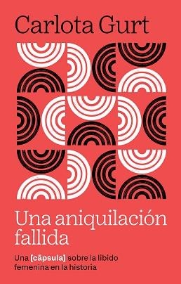 UNA ANIQUILACIÓN FALLIDA | 9791387801113 | GURT DAVÍ, CARLOTA | Llibreria Geli - Llibreria Online de Girona - Comprar llibres en català i castellà