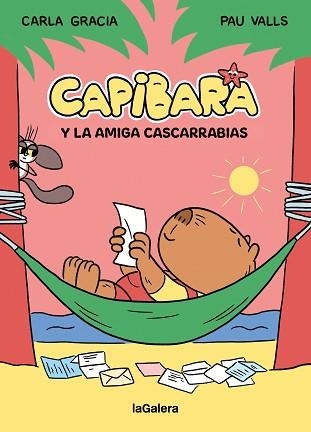 CAPIBARA Y LA AMIGA CASCARRABIAS | 9788424674434 | GRACIA MERCADÉ, CARLA | Libreria Geli - Librería Online de Girona - Comprar libros en catalán y castellano