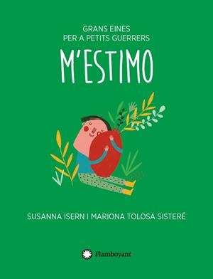 M'ESTIMO | 9791387614188 | ISERN, SUSANNA | Libreria Geli - Librería Online de Girona - Comprar libros en catalán y castellano