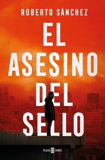 EL ASESINO DEL SELLO | 9788401036699 | SÁNCHEZ, ROBERTO | Llibreria Geli - Llibreria Online de Girona - Comprar llibres en català i castellà