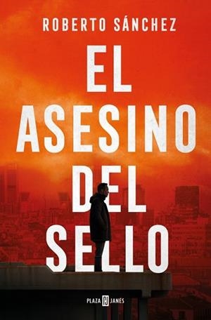 EL ASESINO DEL SELLO | 9788401036699 | SÁNCHEZ, ROBERTO | Llibreria Geli - Llibreria Online de Girona - Comprar llibres en català i castellà