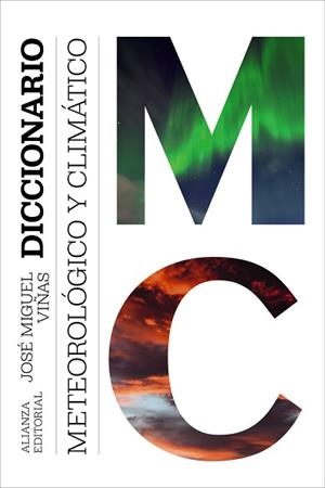 DICCIONARIO METEOROLÓGICO Y CLIMÁTICO | 9791370090678 | VIÑAS, JOSÉ MIGUEL | Libreria Geli - Librería Online de Girona - Comprar libros en catalán y castellano